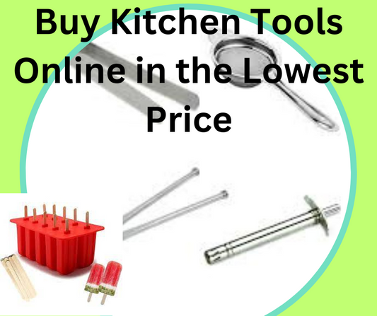 buy kitchen tools online in the lowest price