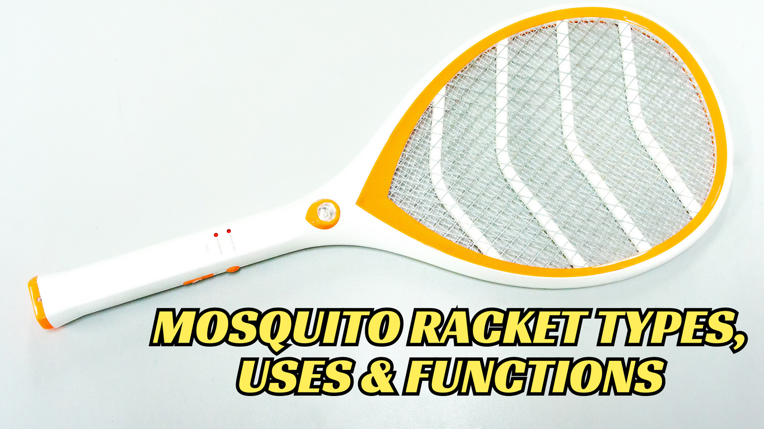 Mosquito Racket Types, Uses & Functions