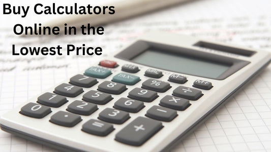 Buy Calculators Online in the Lowest Price