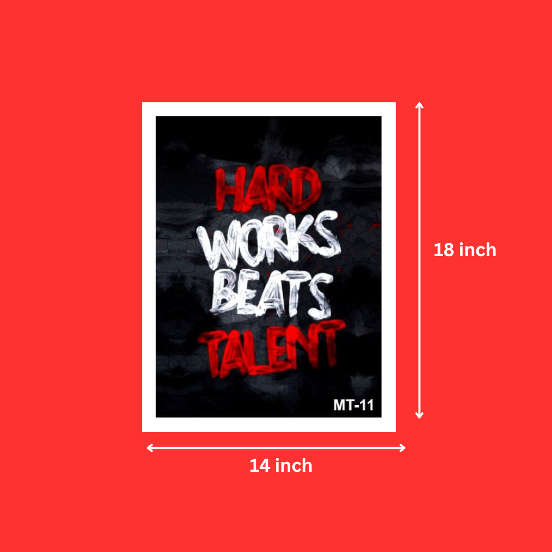 Motivational Quotes Hard Works Beats Talent Frames for Bedroom | Hard Work Quote Poster Photo Frame For Living Room (14X18 Inch, 1Pcs)