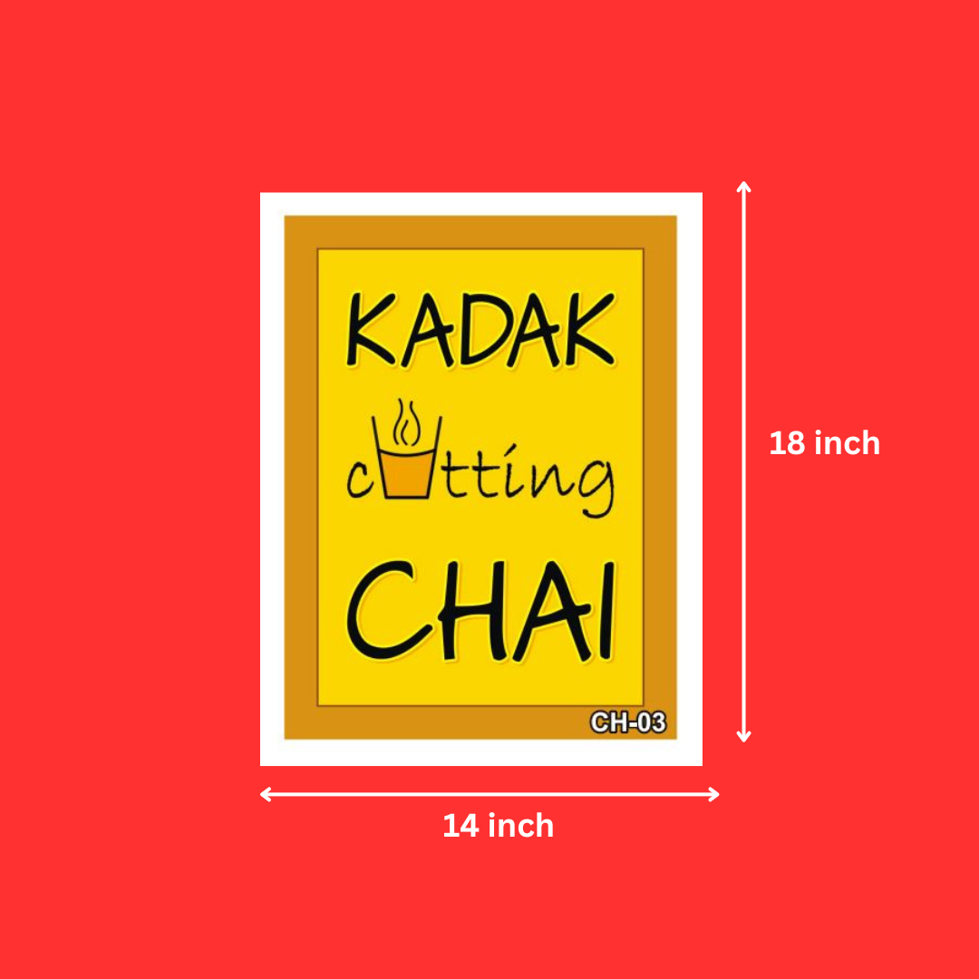 Tea Lovers Quote Kadak Cutting Chai White Frame for Wall Decor, Room Decor, Home Decor, Gifting (14X18 Inch, 1Pcs)