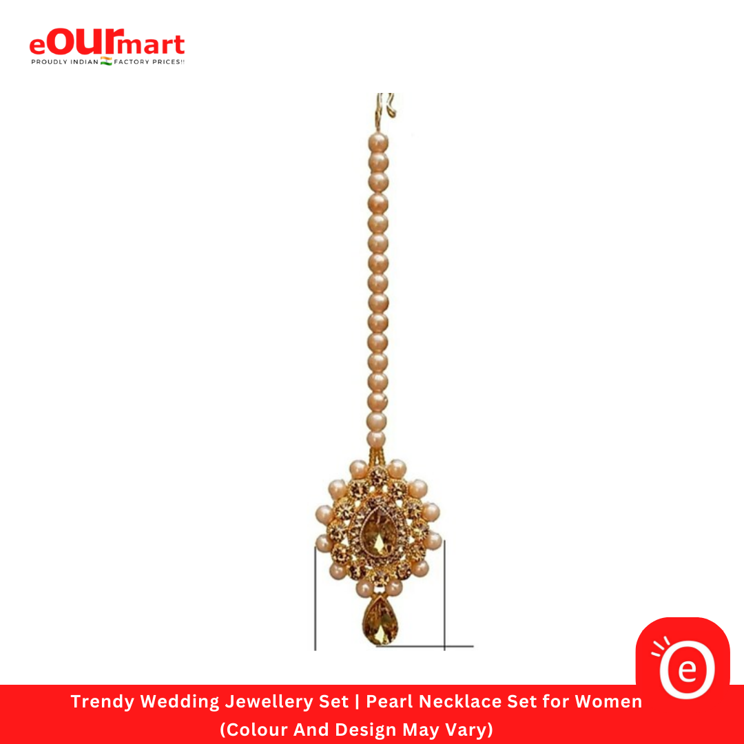 Trendy Wedding Jewellery Set | Pearl Necklace Set for Women (Colour And Design May Vary)