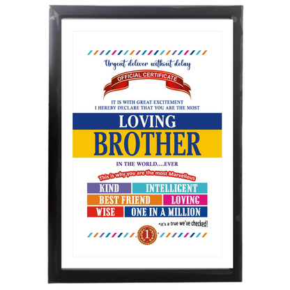 Loving Brother Certificate Framed Hanging Hook | Laminated Digital Print with Synthetic Wood Frame Gift For Brother (13X19 Inch, 1Pcs)
