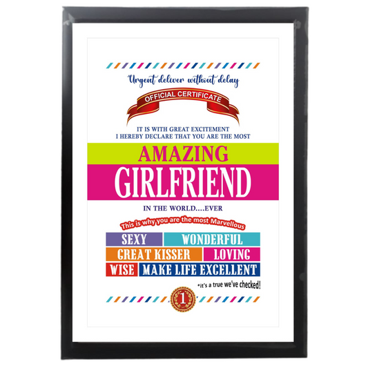 Amazing Girlfriend Certificate Framed Hanging Hook | Laminated Digital Print with Synthetic Wood Frame Gift For Girlfriend (13X19 Inch, 1Pcs)