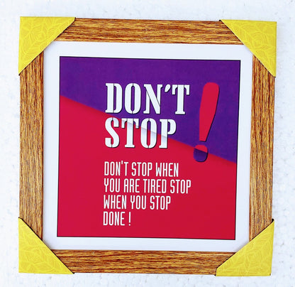 Motivational Quotes Wall Frame @ Factory price 8X8