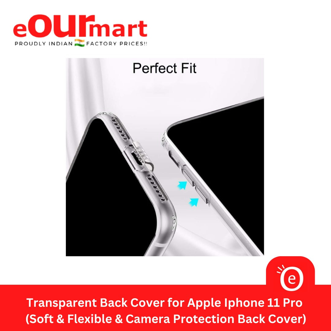 Mobile Back Cover for Apple iPhone 11 Pro ( Flexible | Silicone | Transparent )