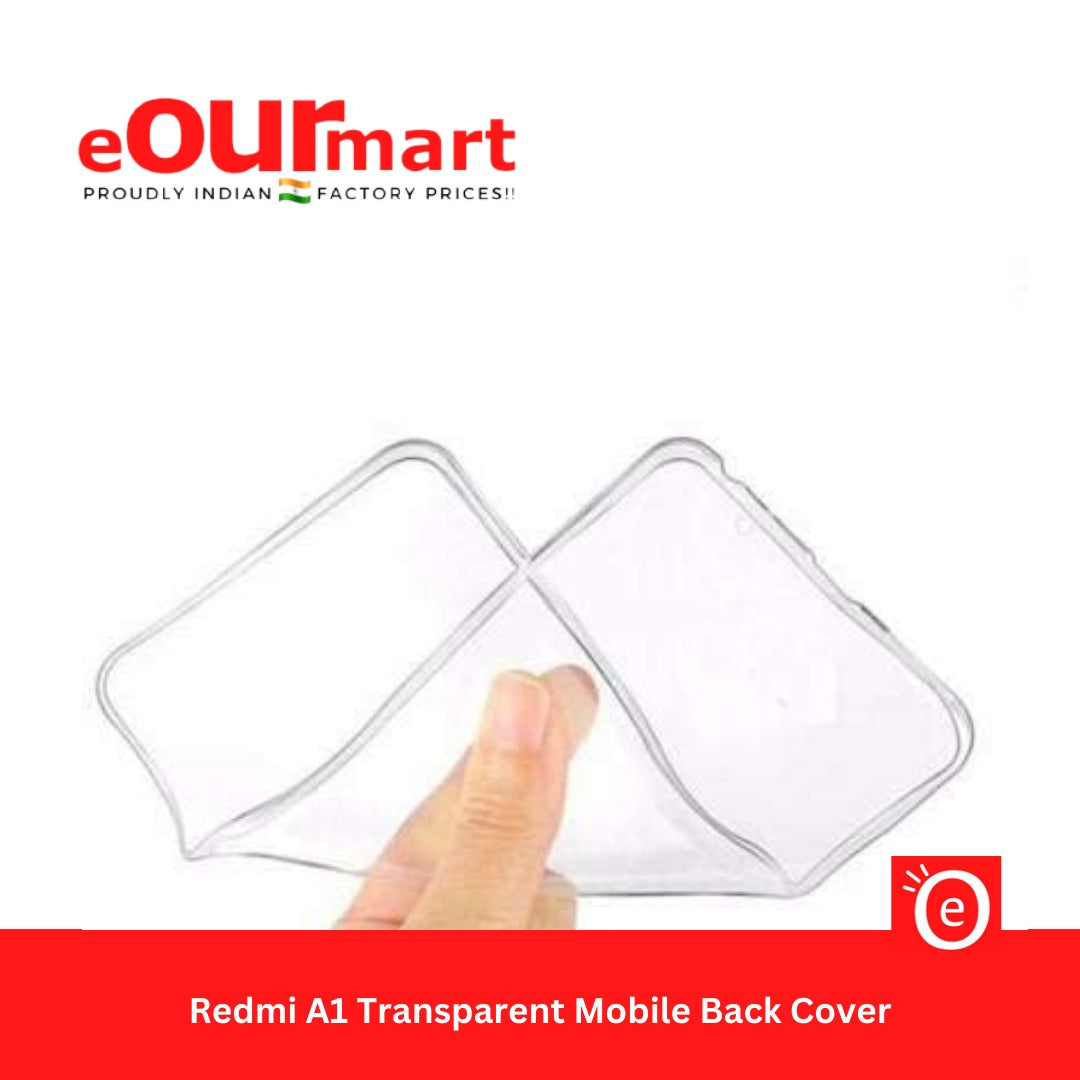 Transparent Silicone Mobile Back Cover for Xiaomi Redmi A1 (Soft & Flexible Back Cover)