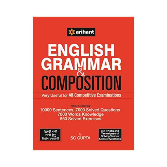 Arihant English Grammar & Composition Book by SC GUPTA, Very Useful for All Competitive Examinations