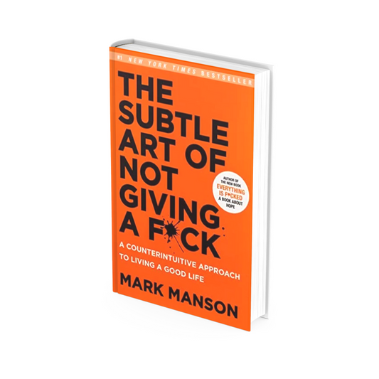 The Subtle Art of Not Giving a F*ck: Book By Mark Manson, Paperback